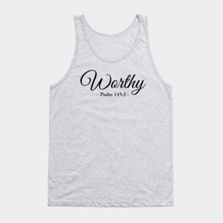 Worthy to be praised bible verse Tank Top